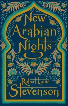 New Arabian Nights, Paperback/Robert Louis Stevenson