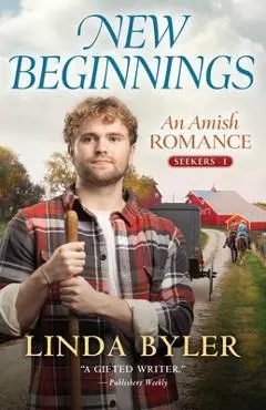 New Beginnings - Linda Byler