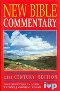 New Bible Commentary. 21st Century Edition, Hardback/G.J. Wenham