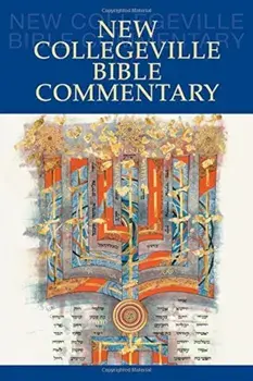 New Collegeville Bible Commentary: One Volume Hardcover Edition, Hardcover/Daniel Durken