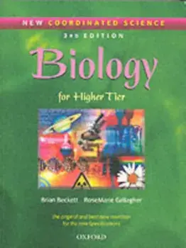 New Coordinated Science: Biology Students' Book. For Higher Tier, Paperback/Rose Marie Gallagher