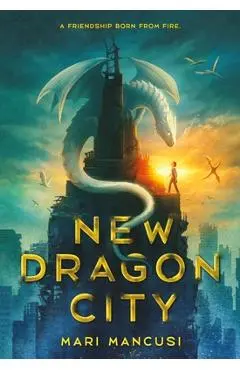 New Dragon City - Mari Mancusi