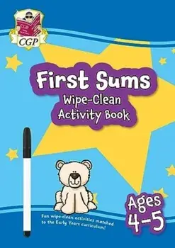 New First Sums Wipe-Clean Activity Book for Ages 4-5 (with pen)/CGP Books