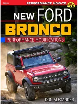 New Ford Bronco. Performance Modification, Paperback/Don Alexander