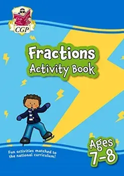 New Fractions Maths Activity Book for Ages 7-8: perfect for home learning, Paperback/Cgp Books