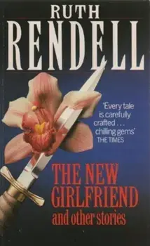 New Girlfriend And Other Stories, Paperback/Ruth Rendell