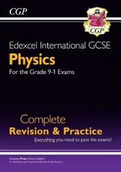 New Grade 9-1 Edexcel International GCSE Physics: Complete Revision & Practice with Online Edition, Paperback/CGP Books