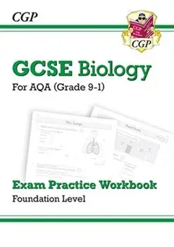New Grade 9-1 GCSE Biology: AQA Exam Practice Workbook - Foundation, Paperback/CGP Books
