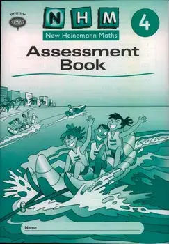 New Heinemann Maths Yr4, Assessment Workbook (8 Pack)/Scottish Primary Maths Group SPMG
