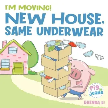 New House, Same Underwear, Paperback/Brenda Li
