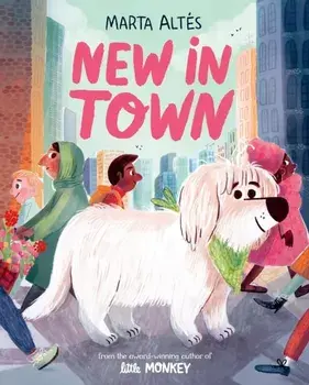 New In Town, Hardback/Marta Altes