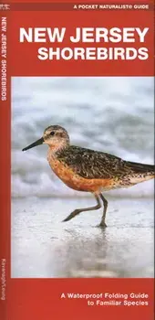 New Jersey Shorebirds. A Waterproof Folding Guide to Familiar Species, Paperback/Waterford Press