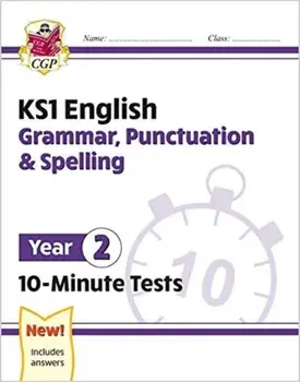 New KS1 English 10-Minute Tests: Grammar, Punctuation & Spelling - Year 2, Paperback/Cgp Books