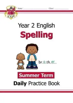 New KS1 Spelling Daily Practice Book: Year 2 - Summer Term, Paperback/CGP Books