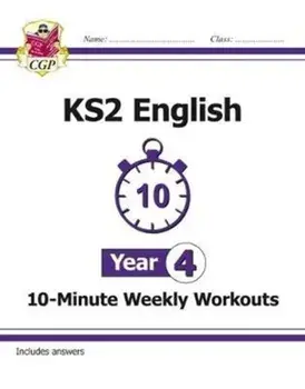 New KS2 English 10-Minute Weekly Workouts - Year 4, Paperback/***