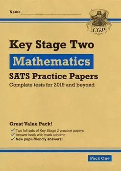 New KS2 Maths SATS Practice Papers: Pack 2 (for the 2020 tests), Paperback/CGP Books