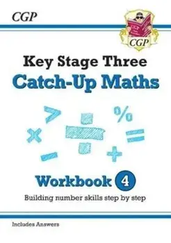 New KS3 Maths Catch-Up Workbook 4 (with Answers), Paperback/CGP Books