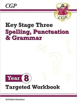 New KS3 Year 8 Spelling, Punctuation and Grammar Targeted Workbook (with answers), Paperback/CGP Books