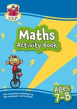 New Maths Activity Book for Ages 7-8, Paperback/CGP Books
