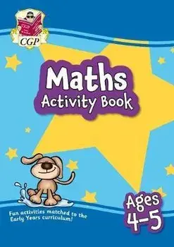 New Maths Home Learning Activity Book for Ages 4-5, Paperback/CGP Books