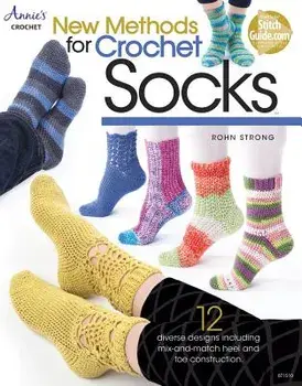 New Methods for Crochet Socks, Paperback/Rohn Strong