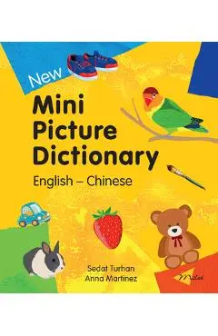 New Mini Picture Dictionary (English-Chinese) - Sedat Turhan