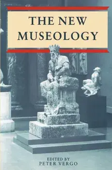 New Museology, Paperback/Peter Vergo
