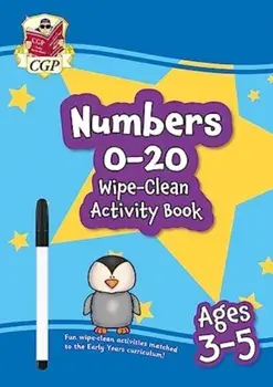 New Numbers 0-20 Wipe-Clean Activity Book for Ages 3-5 (with pen)/CGP Books