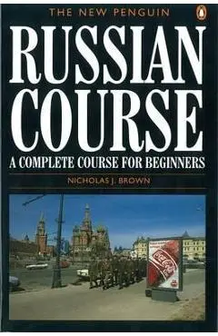 New Penguin Russian Course - Nicholas Brown
