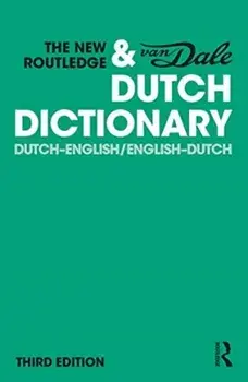 New Routledge & Van Dale Dutch Dictionary. Dutch-English/English-Dutch, Paperback/***