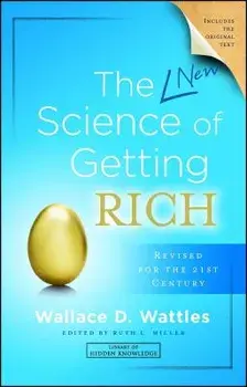 New Science of Getting Rich, Paperback/Wallace D. Wattles