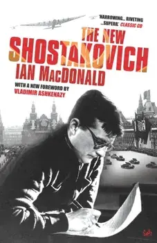 New Shostakovich, Paperback/Ian MacDonald