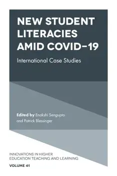 New Student Literacies amid COVID-19. International Case Studies, Hardback/***