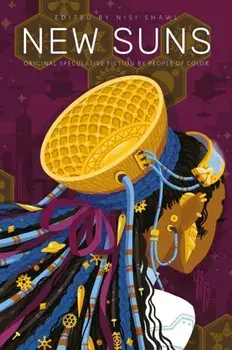 New Suns. Original Speculative Fiction by People of Color, Paperback/Nisi Shawl