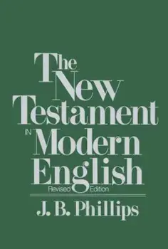New Testament in Modern English-OE, Paperback/J. B. Phillips