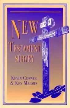 New Testament Survey:, Paperback/Kenneth P. Malmin