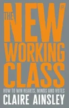 new working class, Paperback/Claire Ainsley