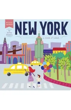 New York: A Book of Colors - Ashley Evanson
