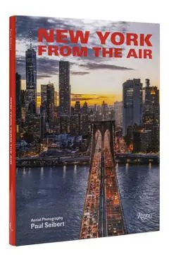 New York from the Air - Paul Seibert