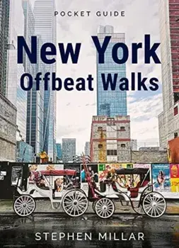 New York Offbeat Walks, Paperback/Stephen Millar