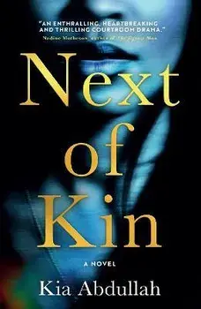 Next of Kin, Paperback/Kia Abdullah