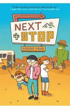 Next Stop: (A Graphic Novel) - Debbie Fong