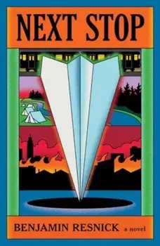 Next Stop, Hardback/Benjamin Resnick