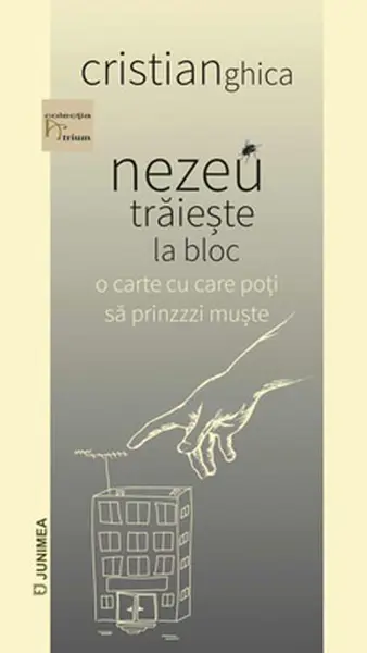 nezeu traieste la bloc | Cristian Ghica
