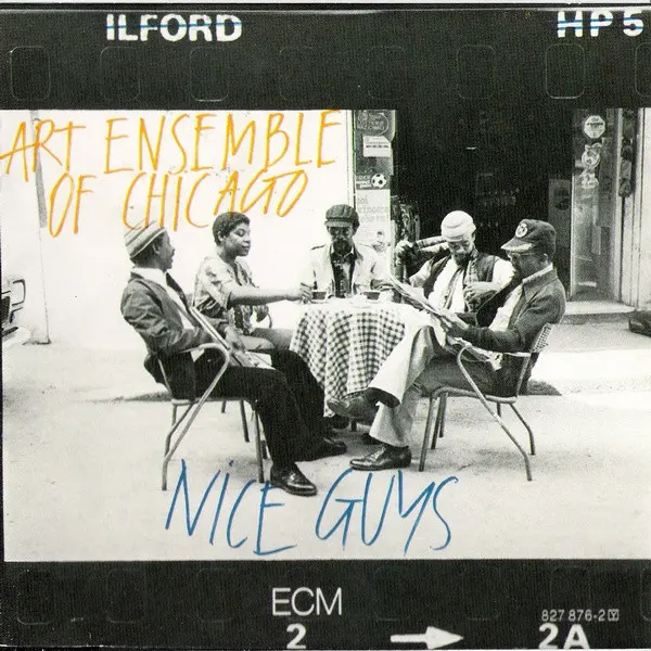 Nice Guys | Art Ensemble Of Chicago