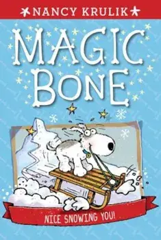 Nice Snowing You!, Paperback/Nancy Krulik