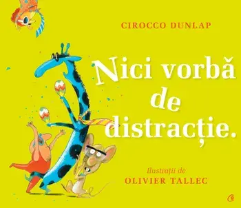 Nici vorba de distractie/Cirocco Dunlap