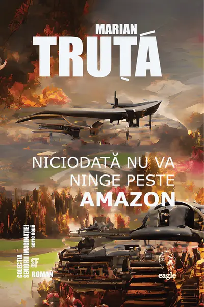 Niciodată nu va ninge peste Amazon