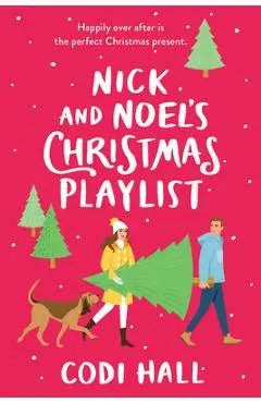 Nick and Noel's Christmas Playlist - Codi Hall