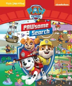 Nickelodeon Paw Patrol Pawsome Search: First Look and Find, Library Binding/Pi Kids